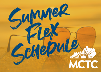 Summer Flex Schedule with MCTC logo over a background with sunglasses on the beach.
